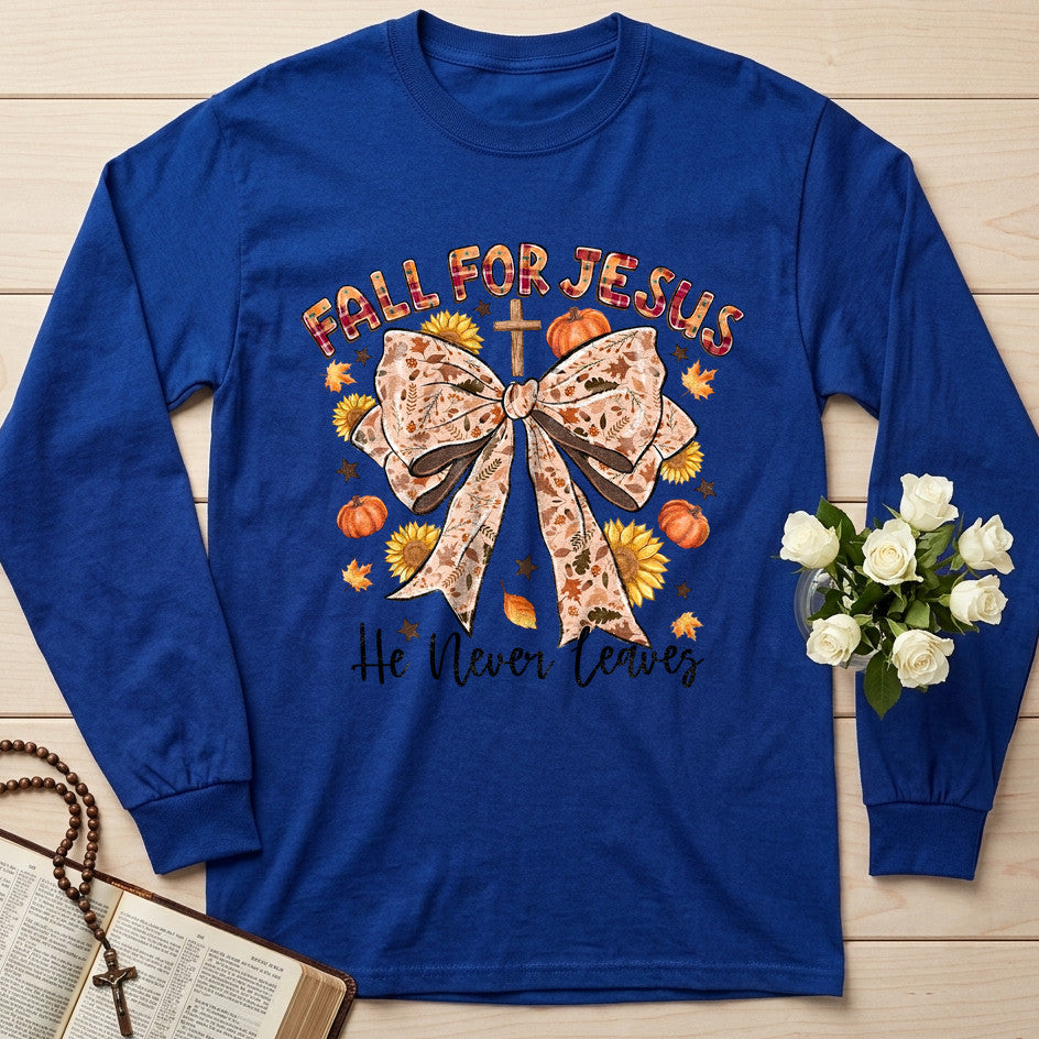 Fall For Jesus He Never Leaves 82