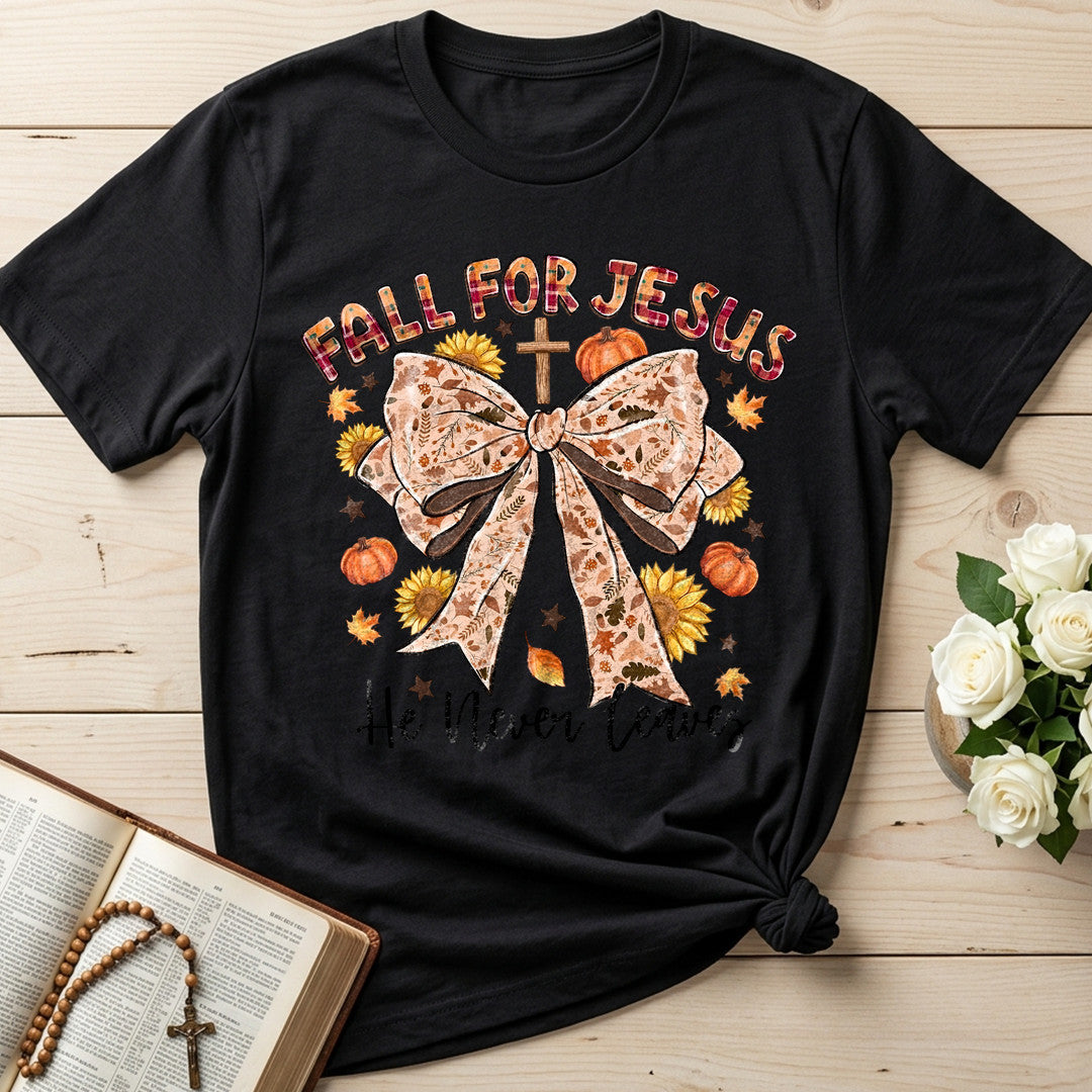Fall For Jesus He Never Leaves 82