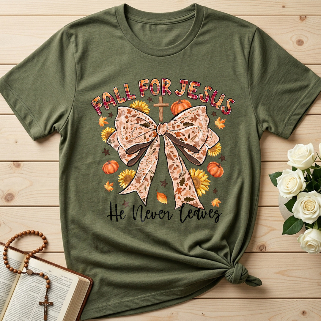 Fall For Jesus He Never Leaves 82