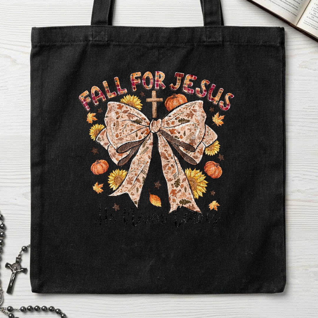 Fall For Jesus He Never Leaves 82