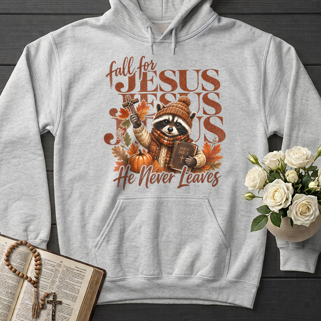 Fall For Jesus He Never Leaves 83