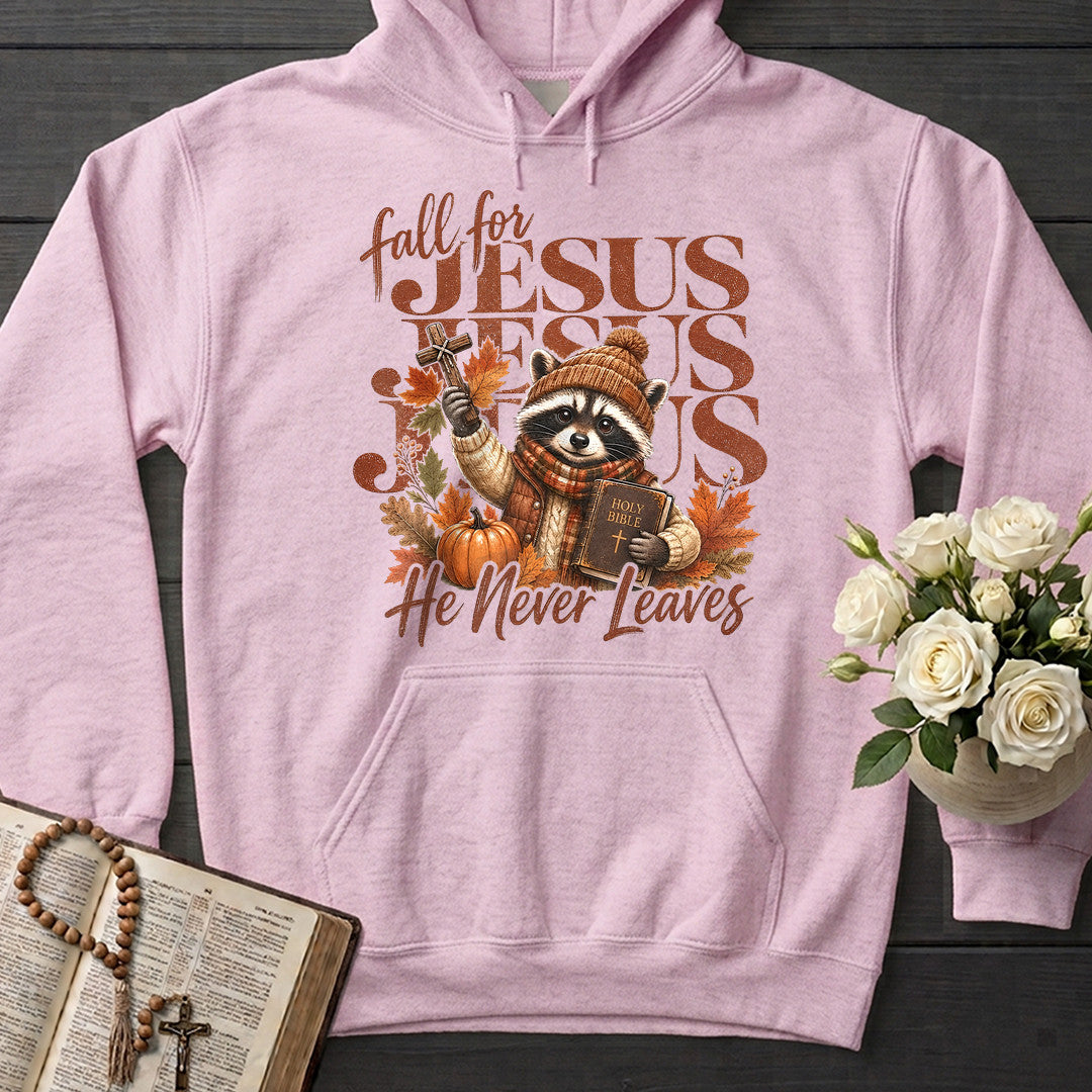 Fall For Jesus He Never Leaves 83