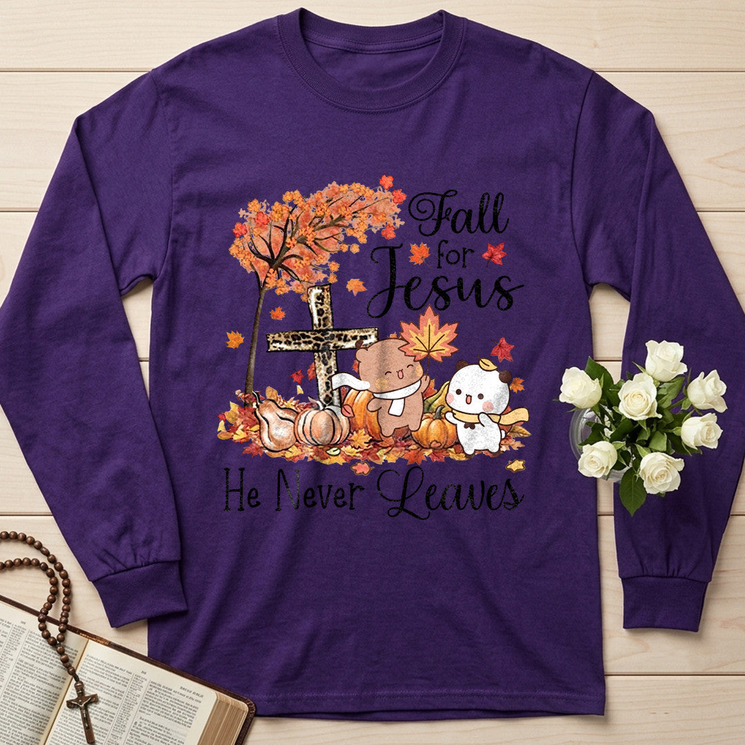 Fall For Jesus He Never Leaves 84