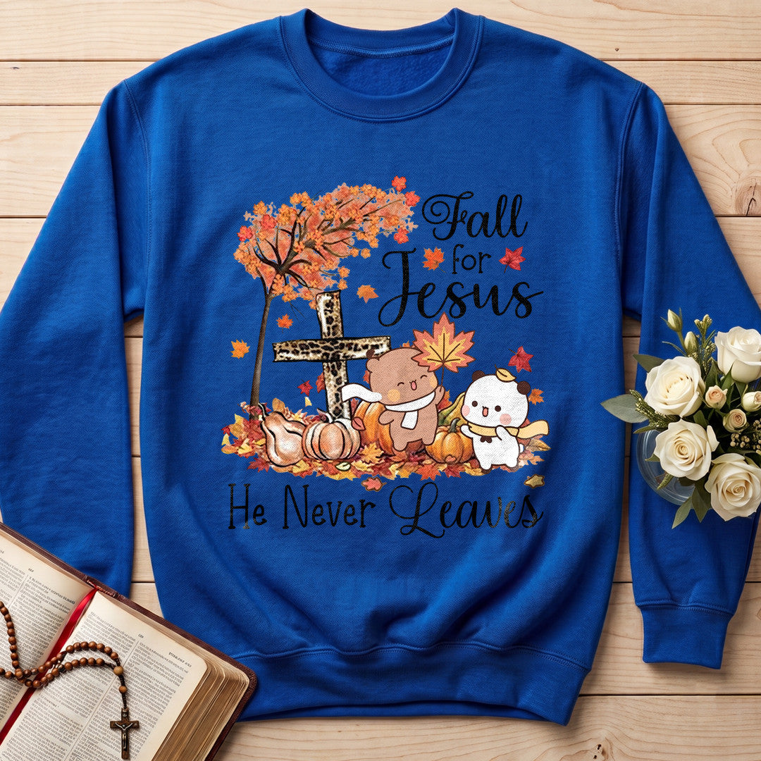 Fall For Jesus He Never Leaves 84