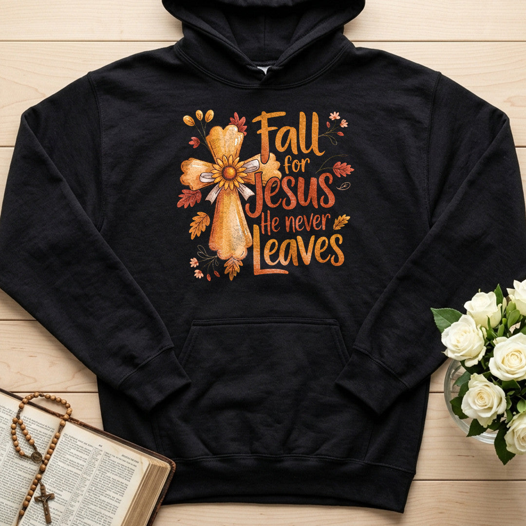 Fall For Jesus He Never Leaves 86