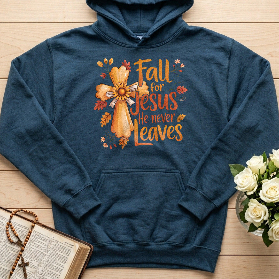 Fall For Jesus He Never Leaves 86