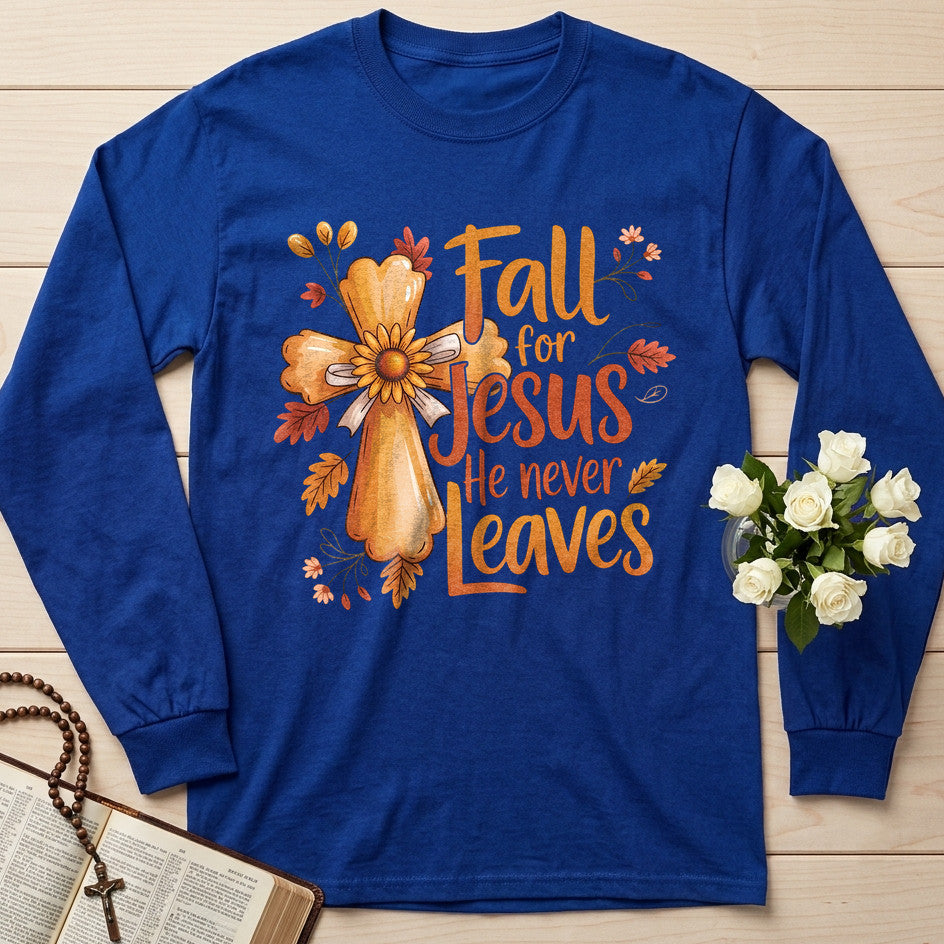 Fall For Jesus He Never Leaves 86