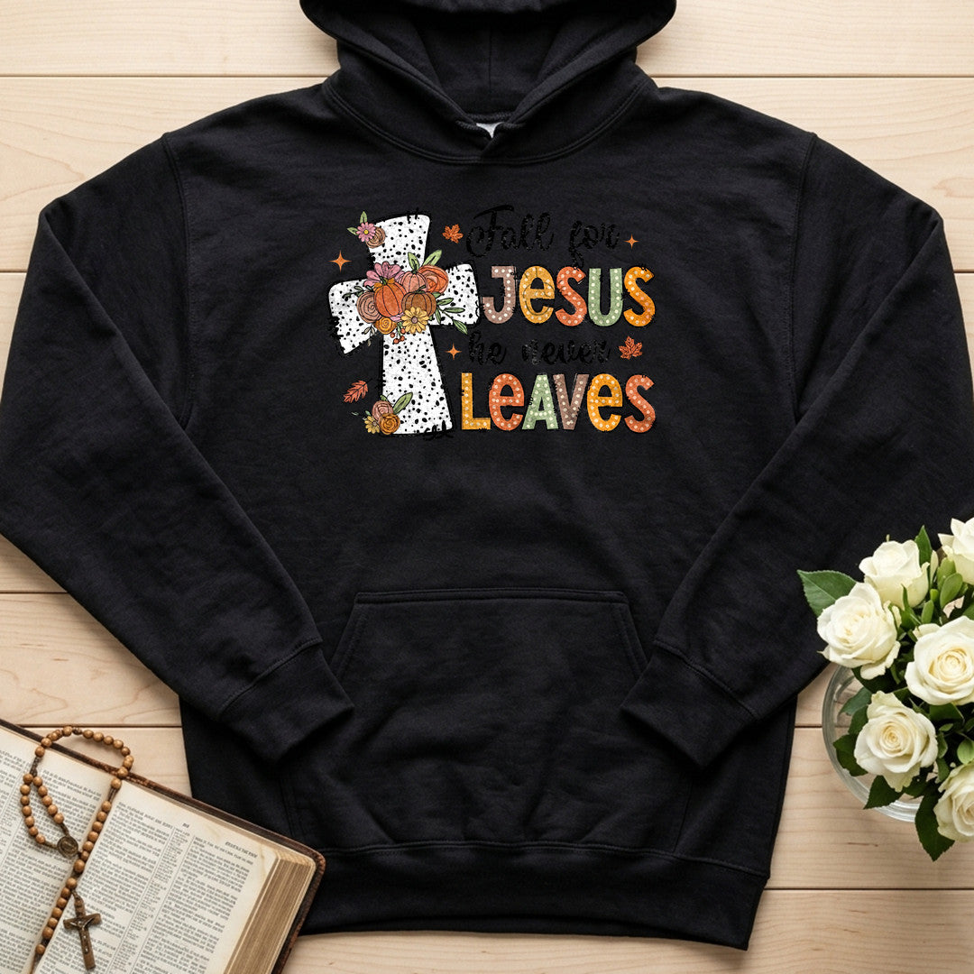 Fall For Jesus He Never Leaves 87