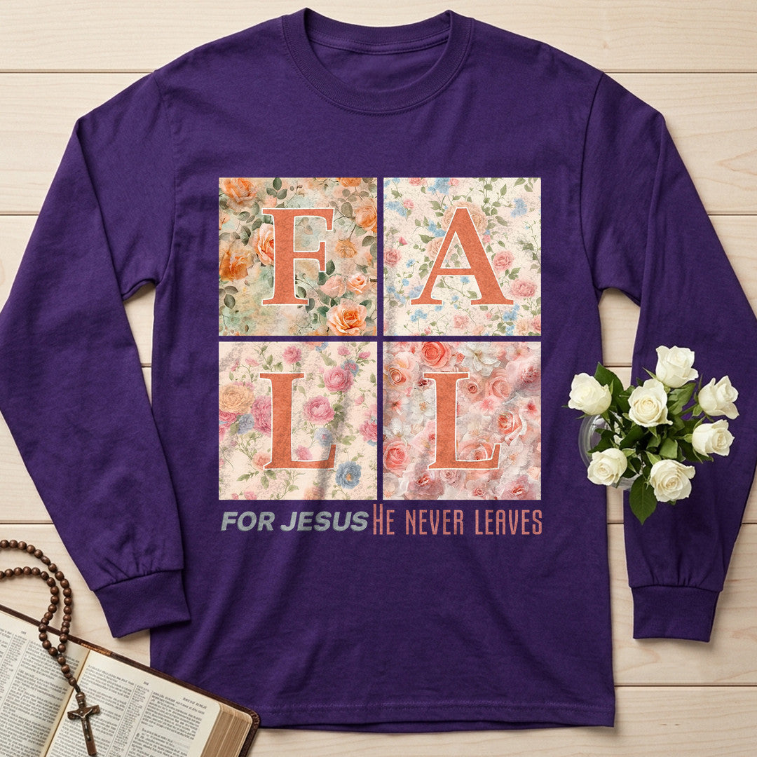 Fall For Jesus He Never Leaves 88