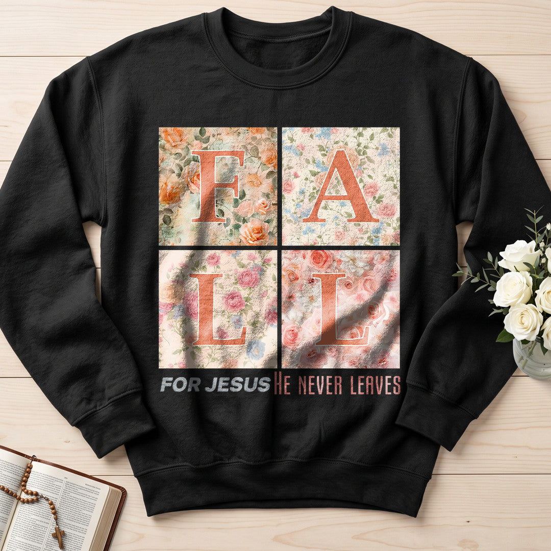 Fall For Jesus He Never Leaves 88