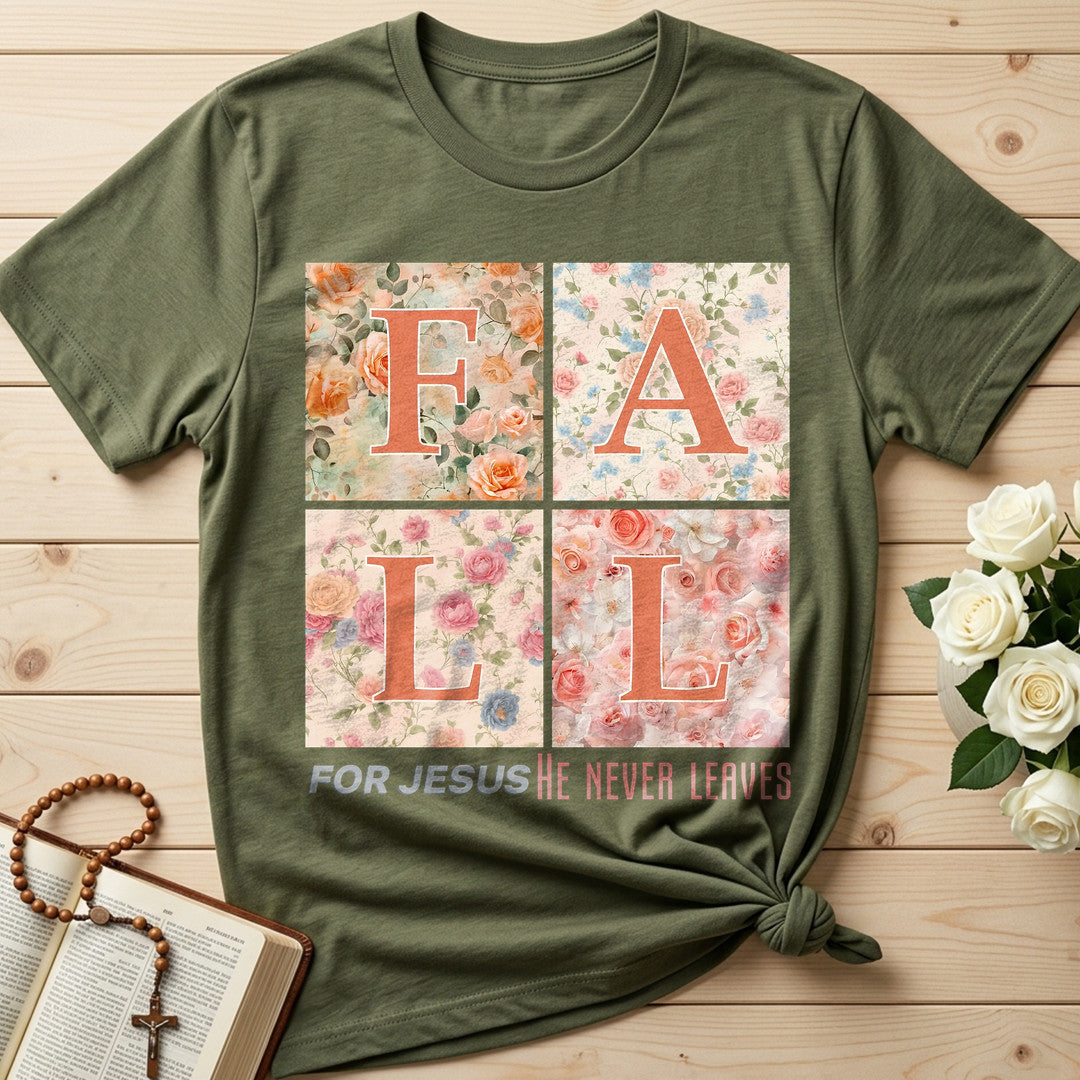 Fall For Jesus He Never Leaves 88