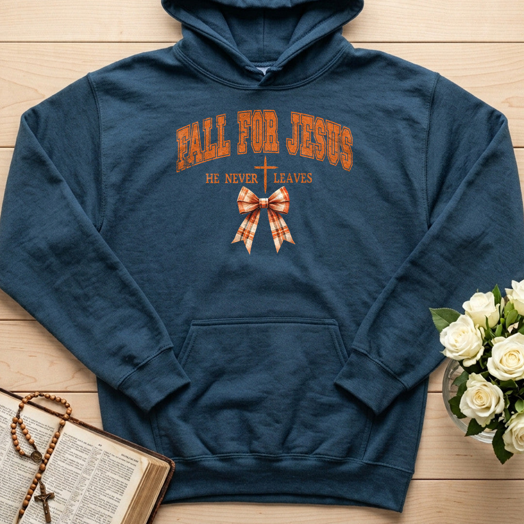 Fall For Jesus He Never Leaves 89