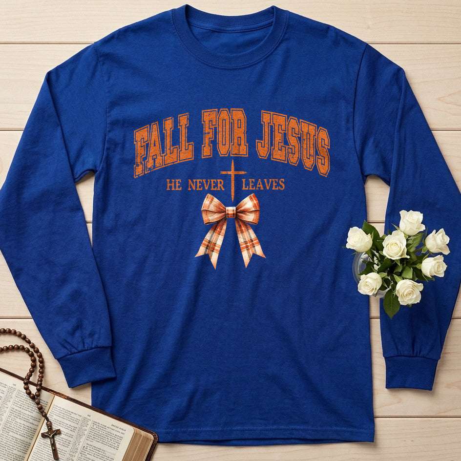 Fall For Jesus He Never Leaves 89