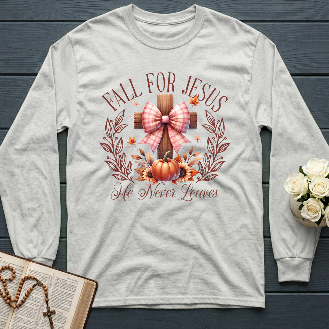 Fall For Jesus He Never Leaves 92