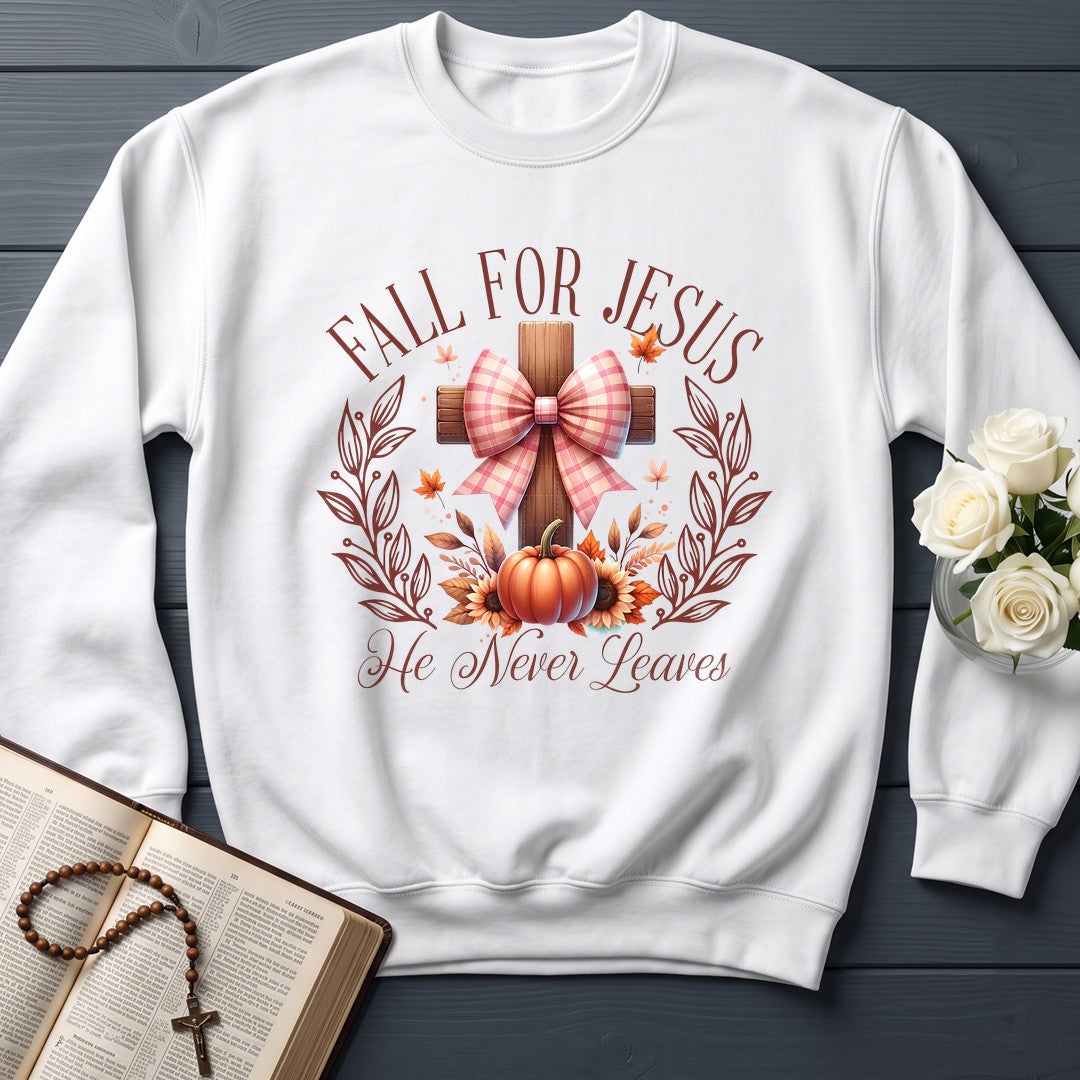 Fall For Jesus He Never Leaves 92