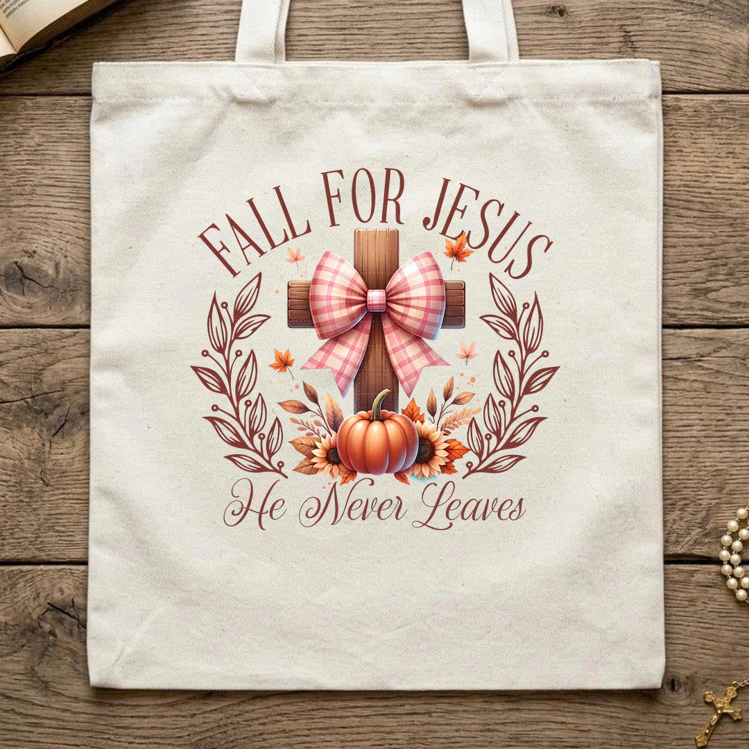Fall For Jesus He Never Leaves 92
