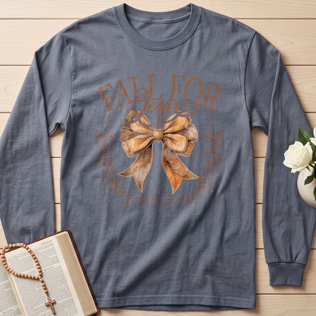 Fall For Jesus He Never Leaves 93