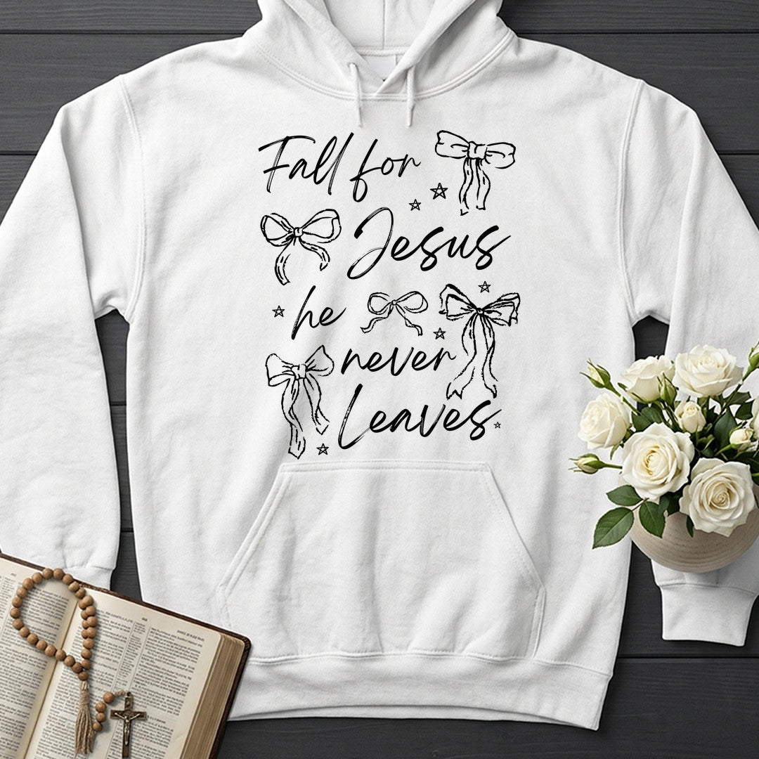 Fall For Jesus He Never Leaves 94