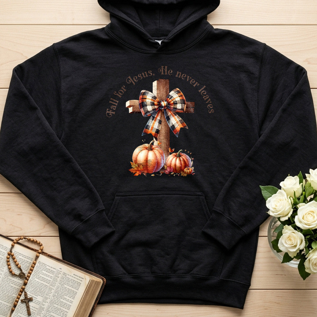 Fall For Jesus He Never Leaves 95