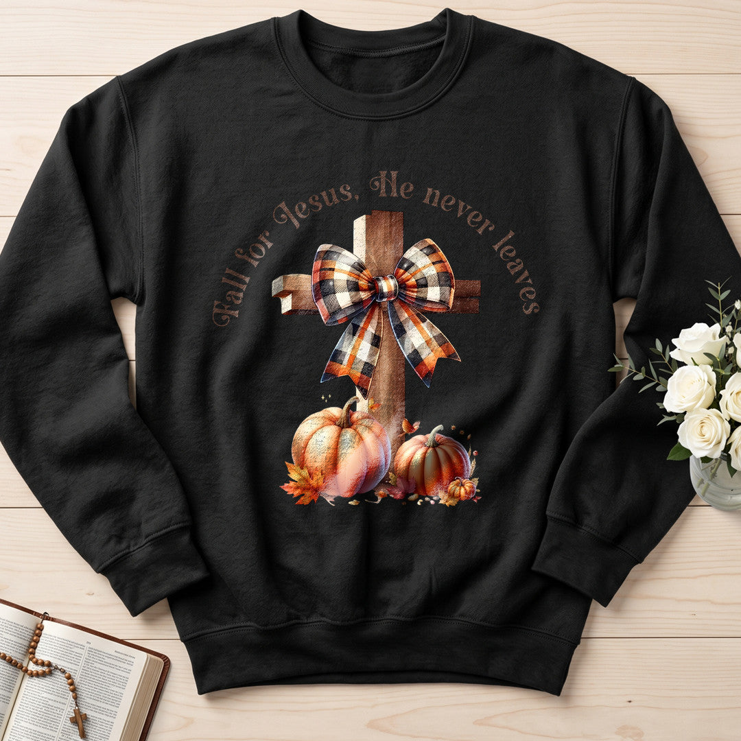 Fall For Jesus He Never Leaves 95