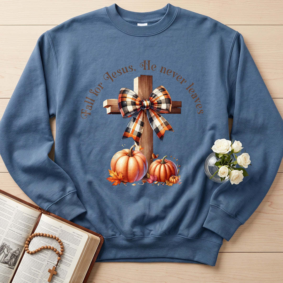 Fall For Jesus He Never Leaves 95