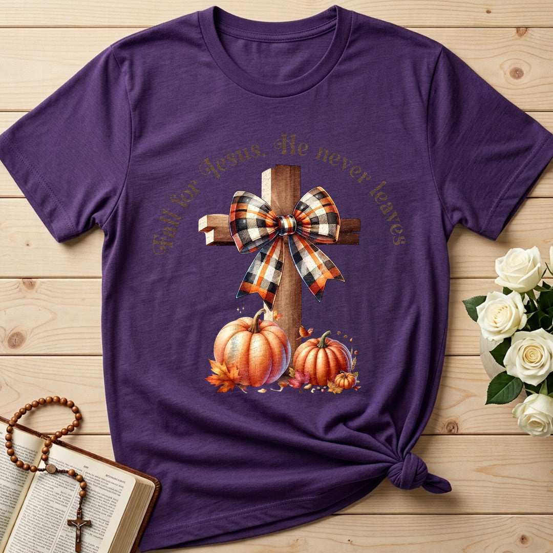 Fall For Jesus He Never Leaves 95