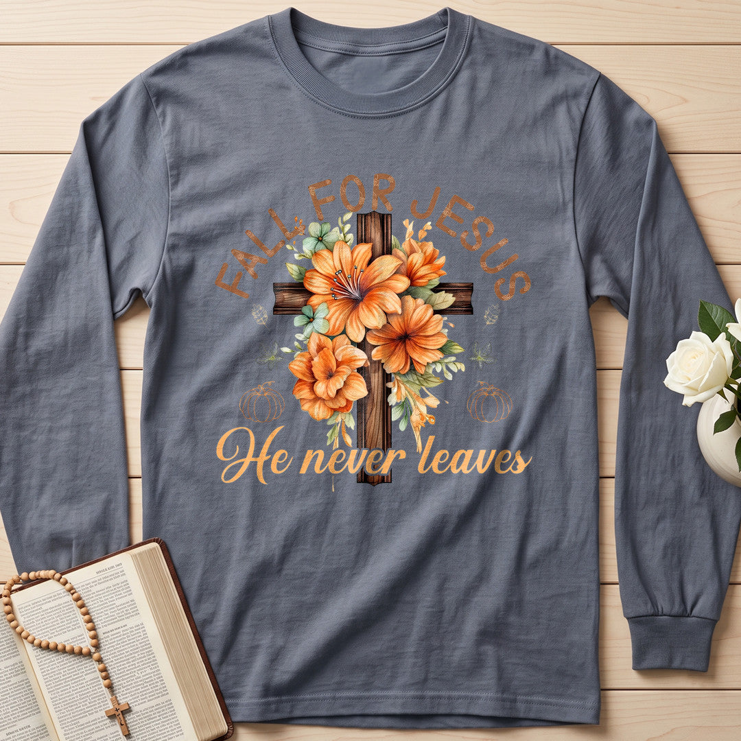Fall For Jesus He Never Leaves 96
