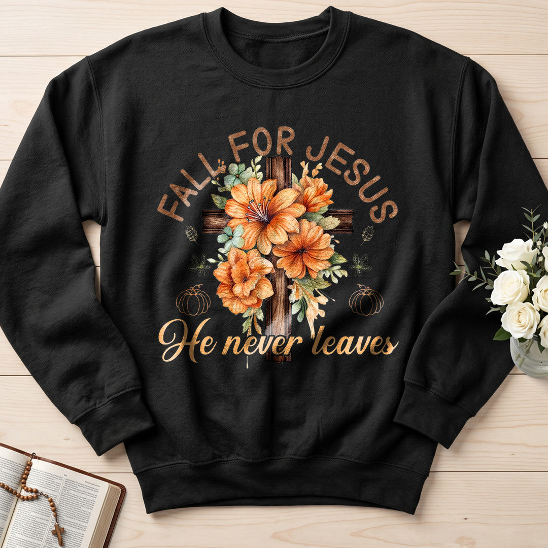 Fall For Jesus He Never Leaves 96