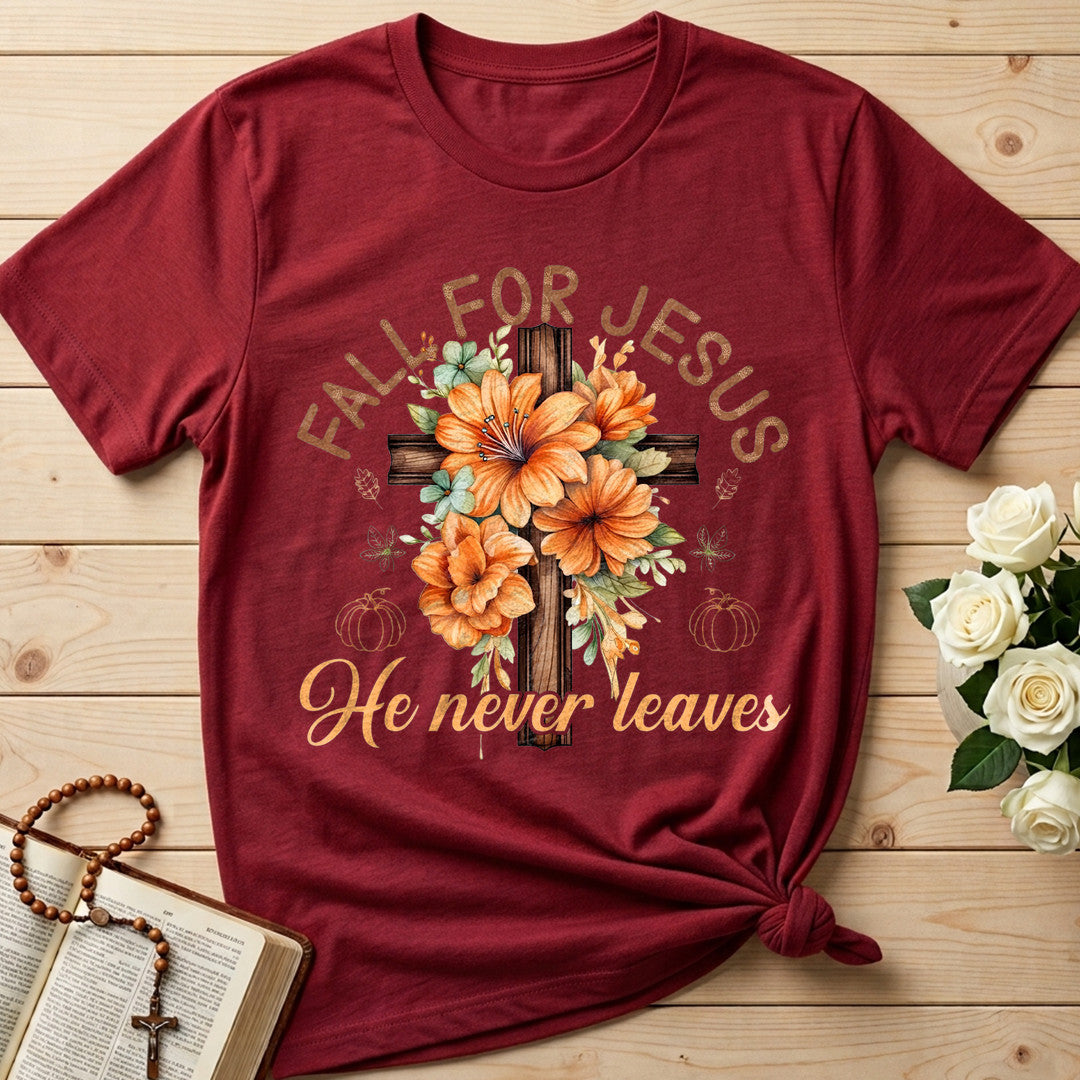 Fall For Jesus He Never Leaves 96