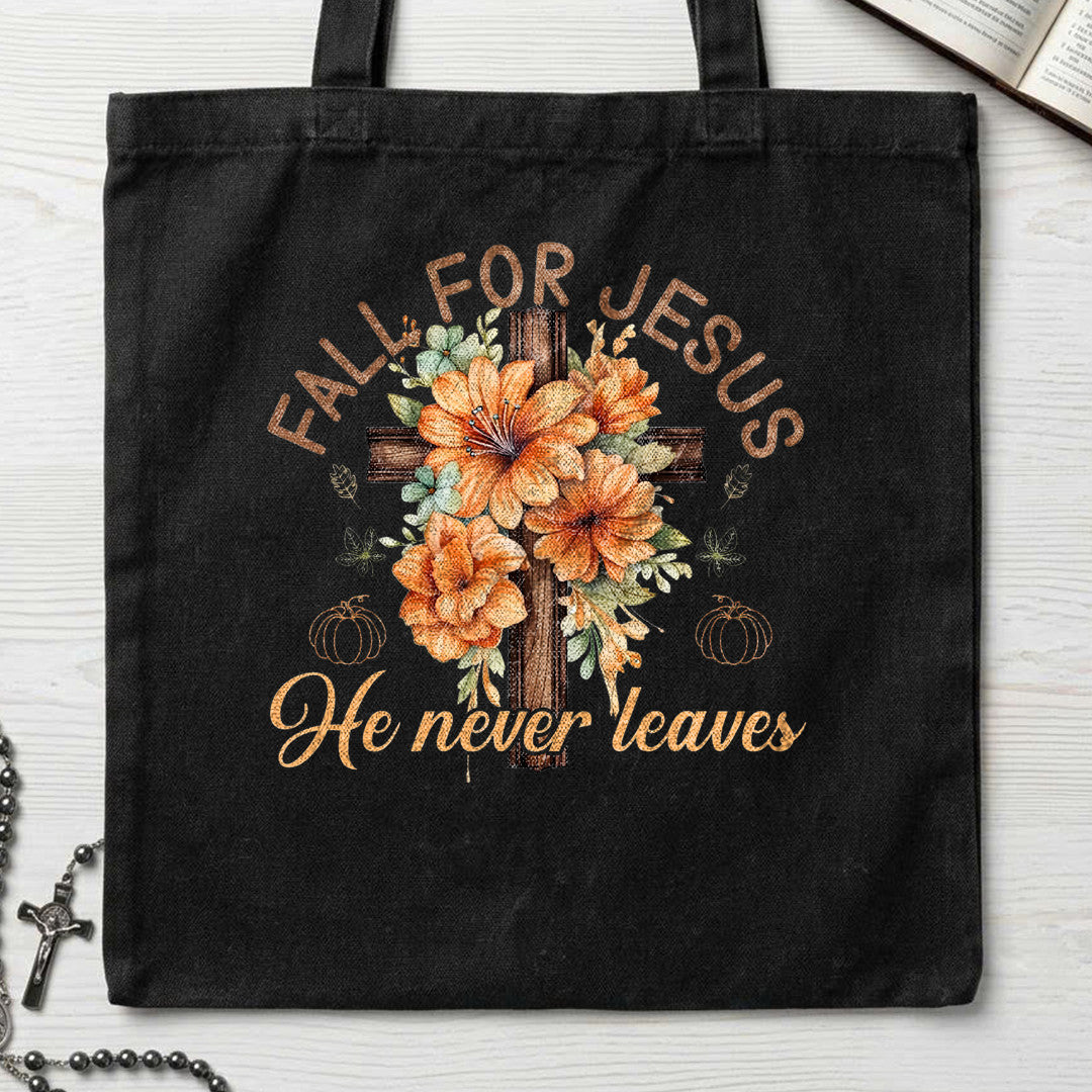 Fall For Jesus He Never Leaves 96