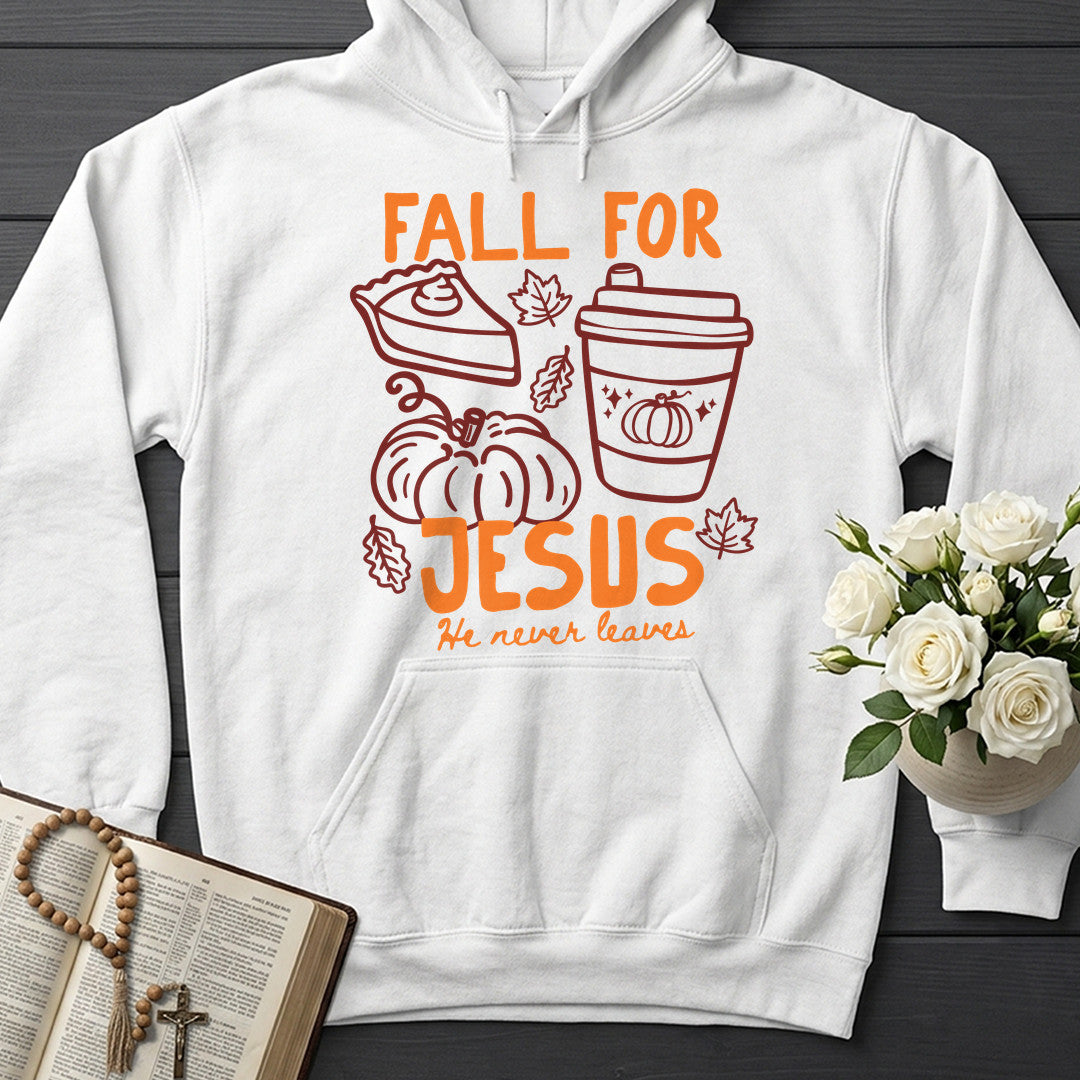 Fall For Jesus He Never Leaves 97