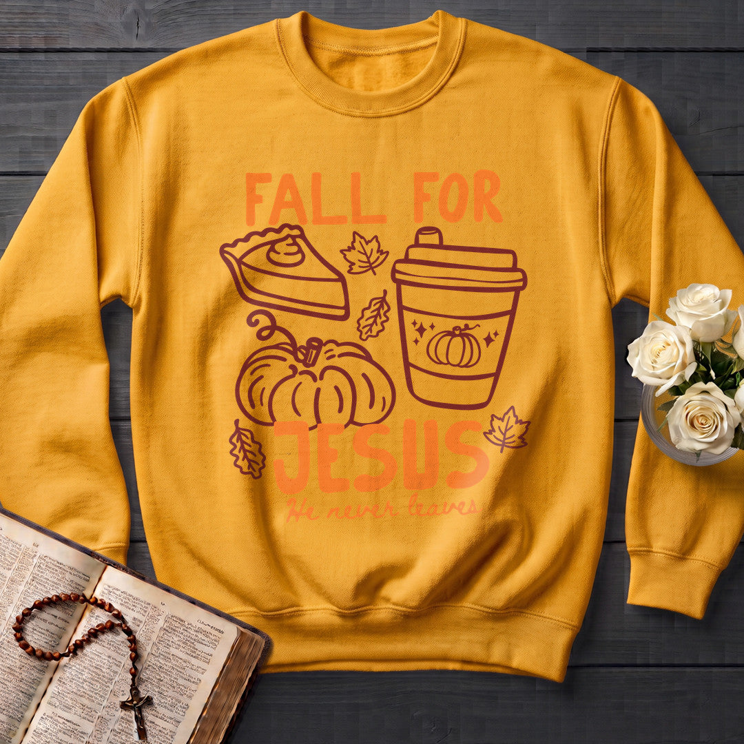 Fall For Jesus He Never Leaves 97