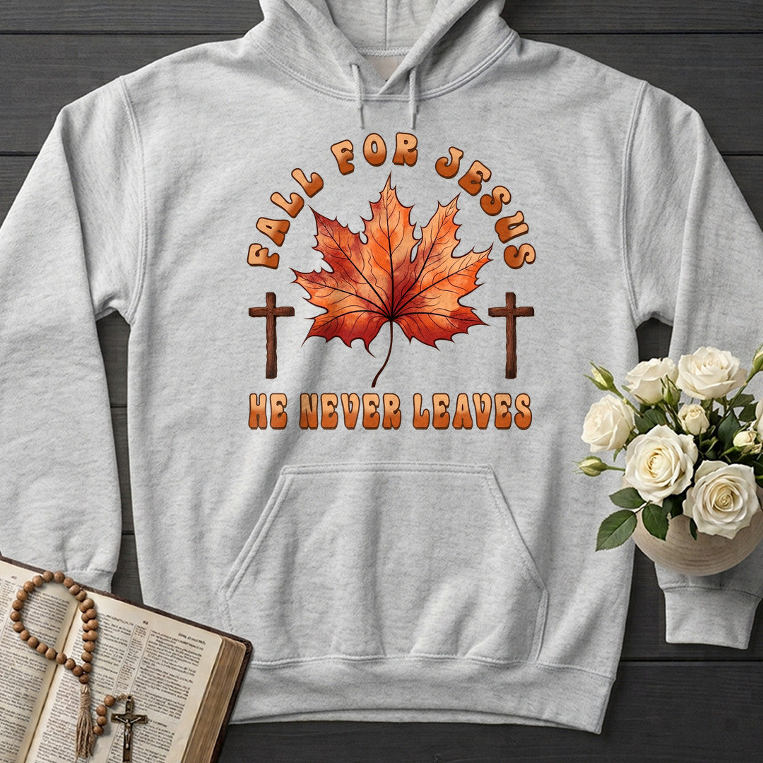 Fall For Jesus He Never Leaves 98