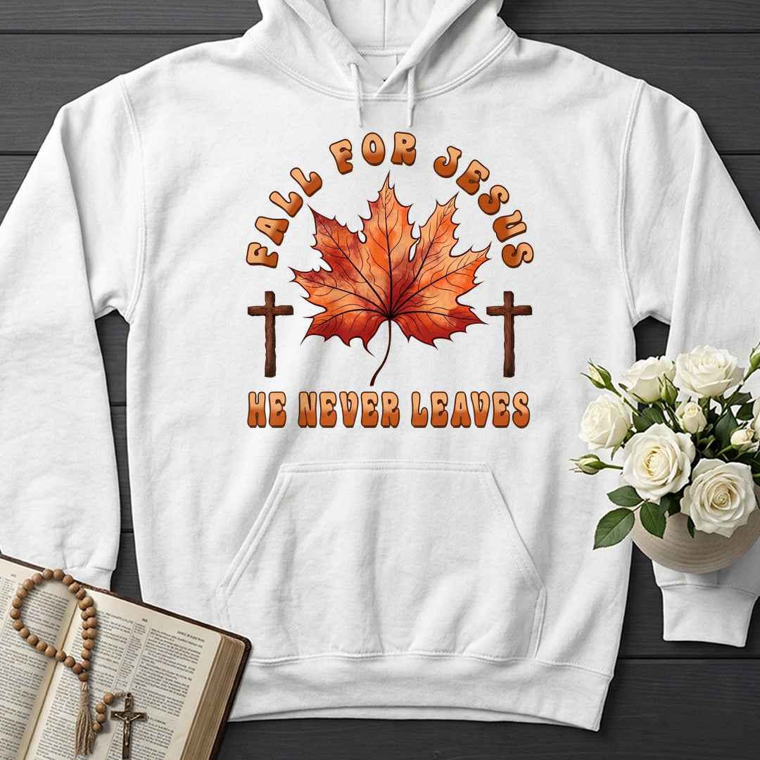 Fall For Jesus He Never Leaves 98
