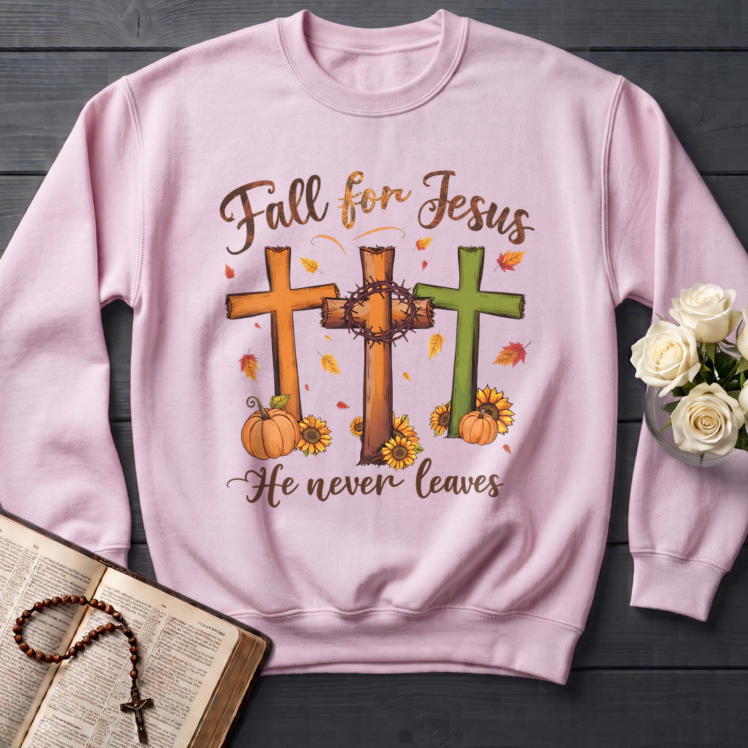 Fall For Jesus He Never Leaves 99