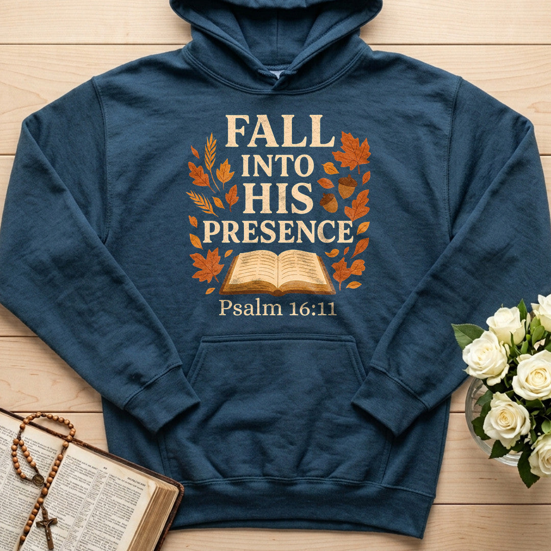 Fall Into His Presence Psalm 16.11 01