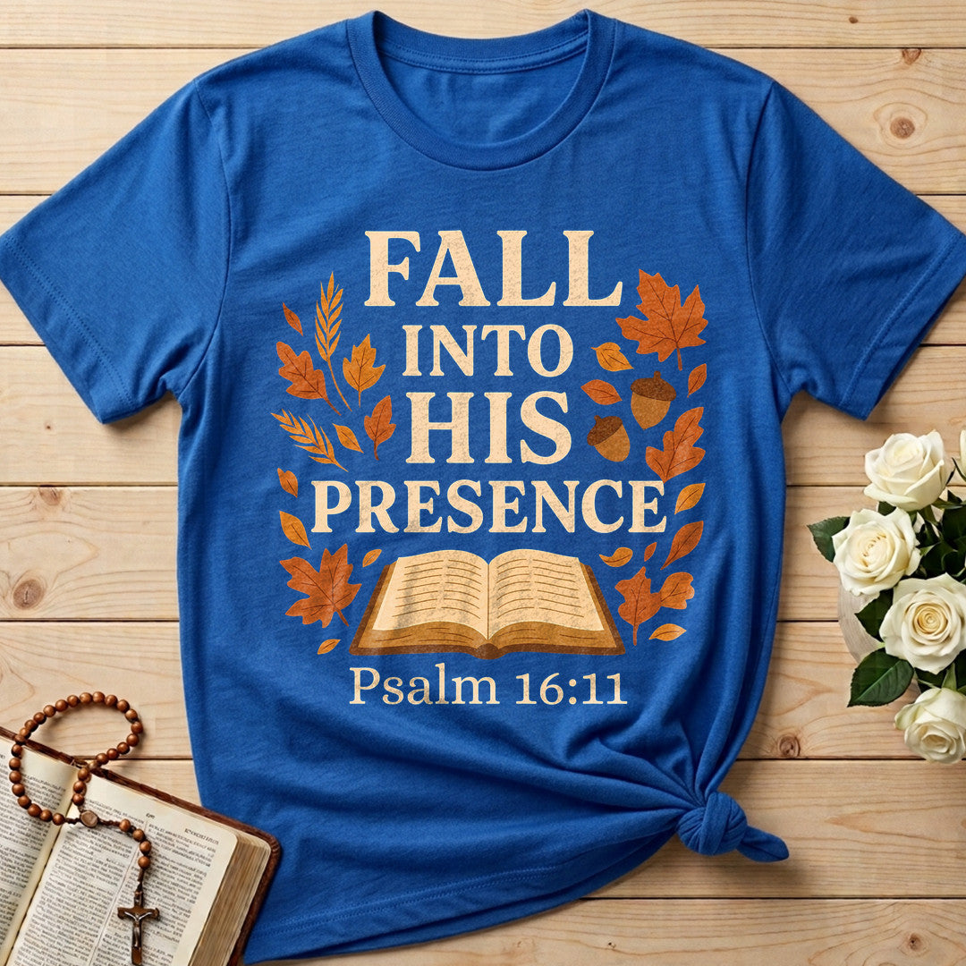 Fall Into His Presence Psalm 16.11 01
