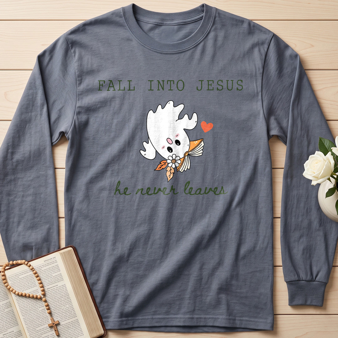 Fall Into Jesus He Never Leaves 01