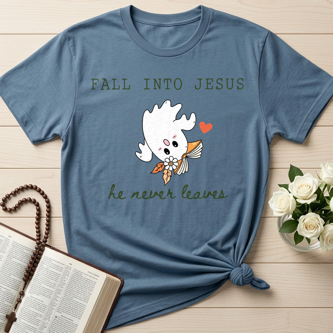 Fall Into Jesus He Never Leaves 01