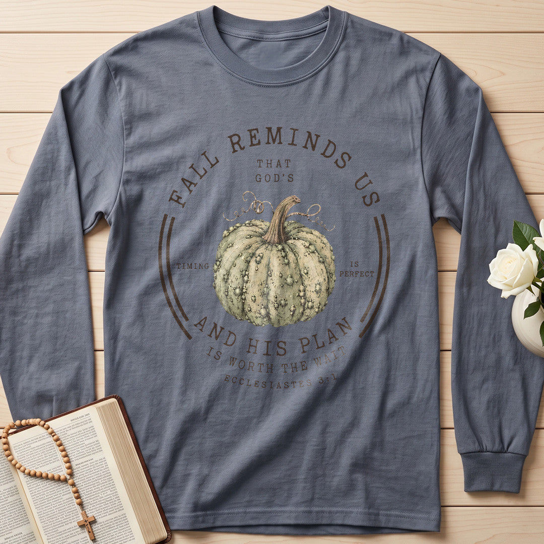 Fall Reminds Us And His Plan 01