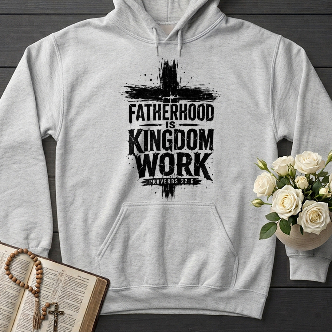 Fatherhood Is Kingdom Work Proverbs 22.6 01