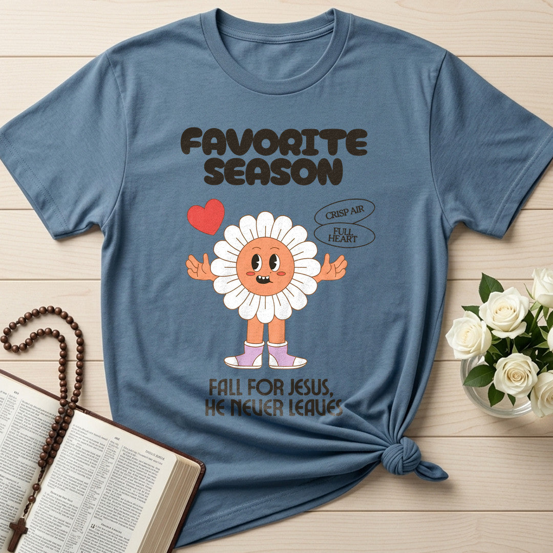 Favorite Season Fall For Jesus He Never Leaves 01