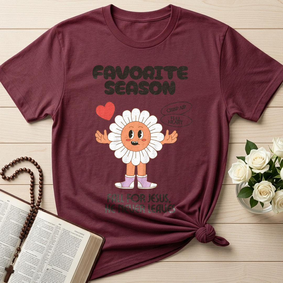 Favorite Season Fall For Jesus He Never Leaves 01
