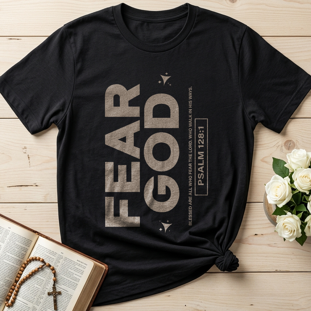 Fear God Psalm 128.1 01