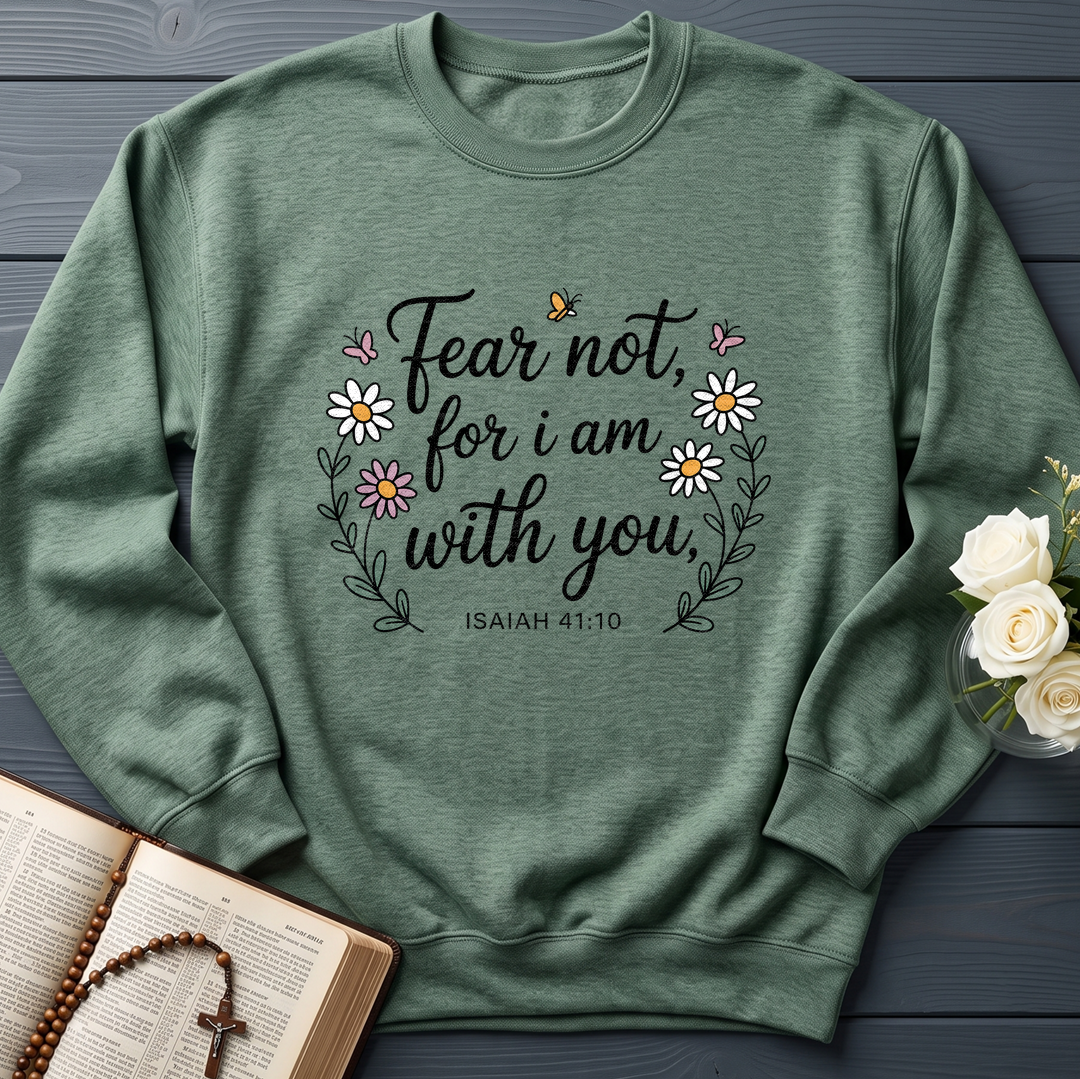 Fear Not For I Am With You Isaiah 41.10 01