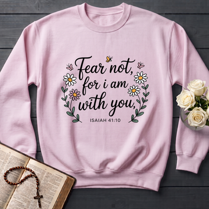 Fear Not For I Am With You Isaiah 41.10 01