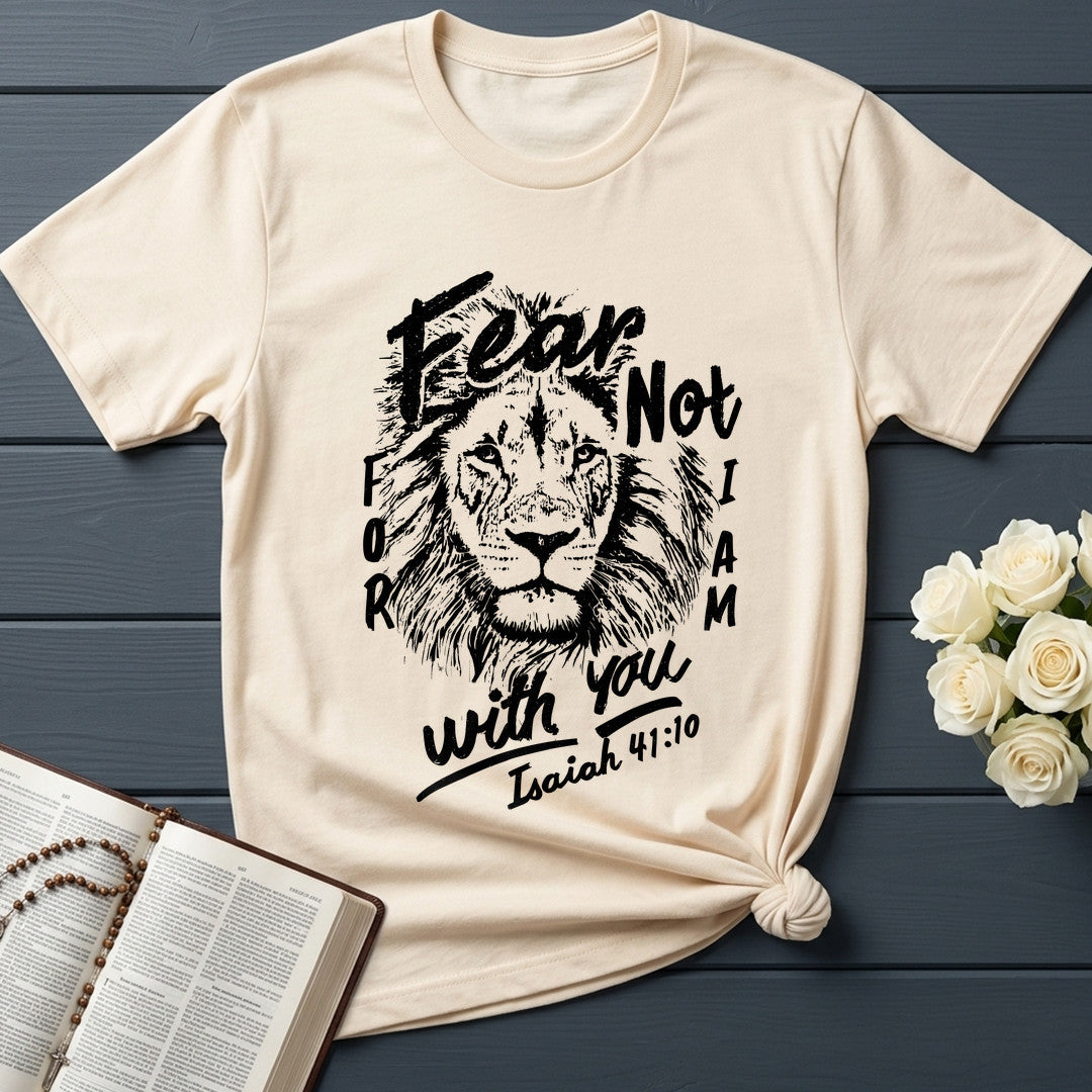 Fear Not For I Am With You Isaiah 41.10 03