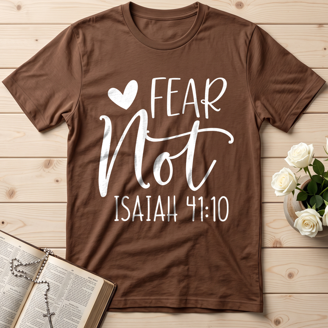 Fear Not Isaiah 41.10 01