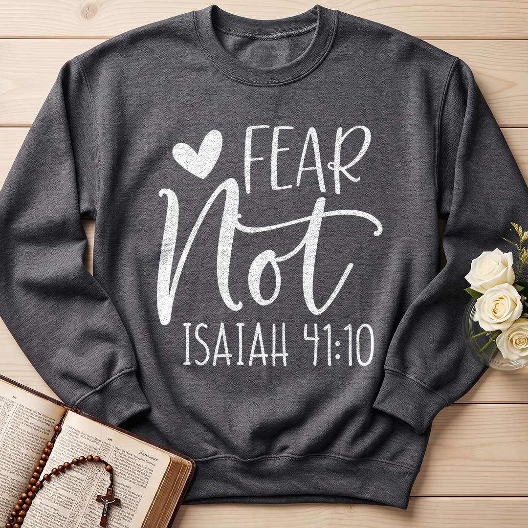 Fear Not Isaiah 41.10 01