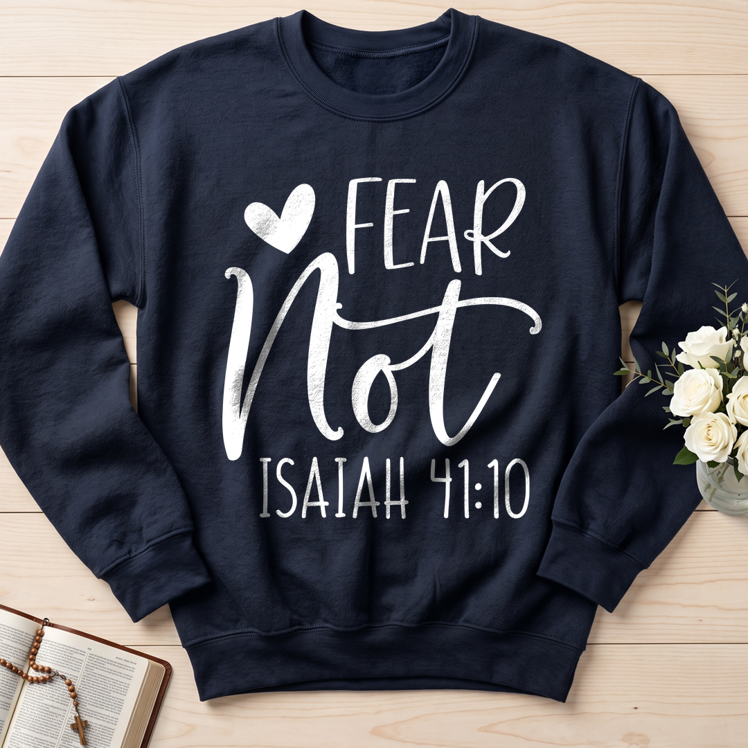 Fear Not Isaiah 41.10 01